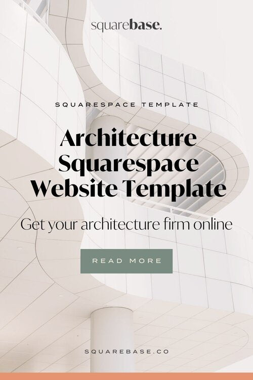 Build Your Brand With A Squarespace Architecture Website Template