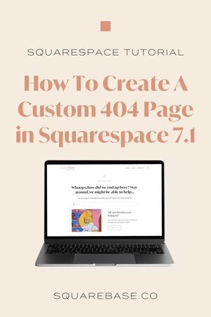 How To Create a Custom 404 Page in Squarespace 7.1