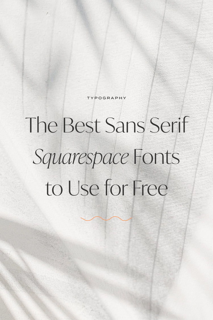 The Best Sans Serif Squarespace Fonts to Use for Free